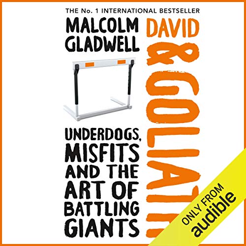 Malcolm Gladwell - David And Goliath Audiobook