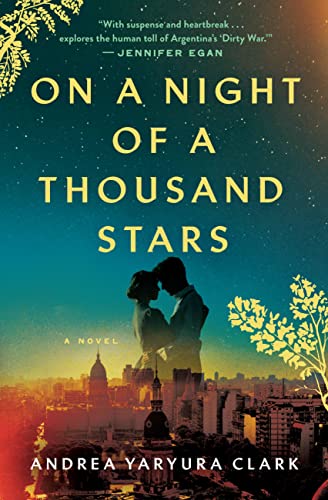 Andrea Yaryura Clark - On a Night of a Thousand Stars Audiobook