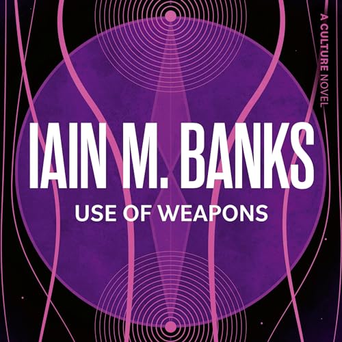 Iain M. Banks - Use of Weapons Audiobook