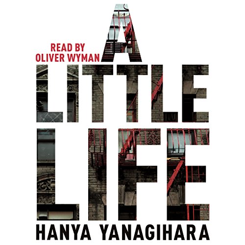 Hanya Yanagihara - A Little Life Audiobook