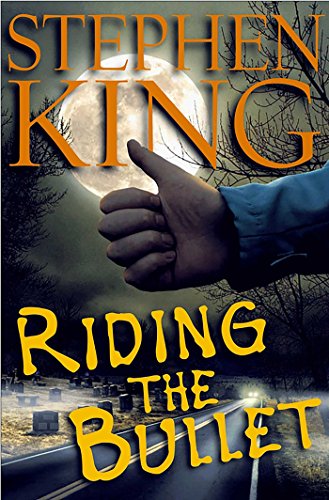 Stephen King - Riding the Bullet Audiobook