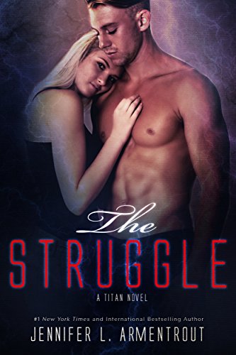 Jennifer L. Armentrout - The Struggle Audiobook
