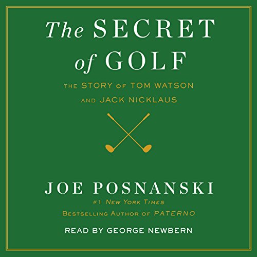 Joe Posnanski - The Secret of Golf Audiobook