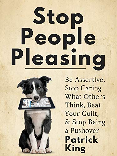 Patrick King - Stop People Pleasing Audiobook