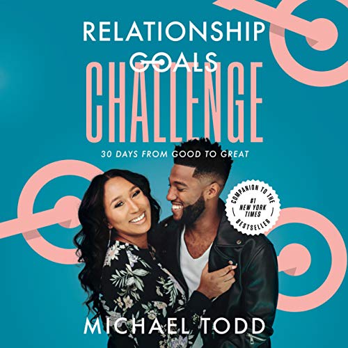 Michael Todd - Relationship Goals Audiobook