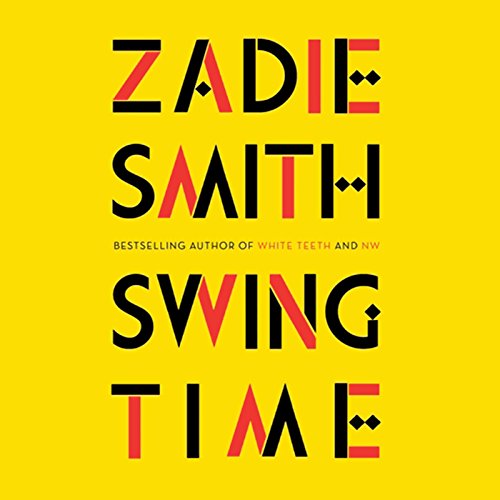 Swing Time Audiobook by Zadie Smith