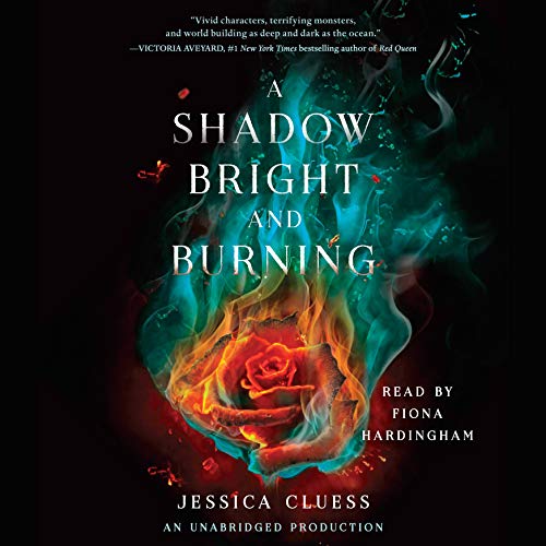 Jessica Cluess - A Shadow Bright And Burning Audiobook