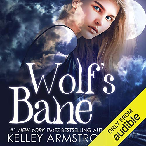 Kelley Armstrong - Wolf'S Bane Audiobook