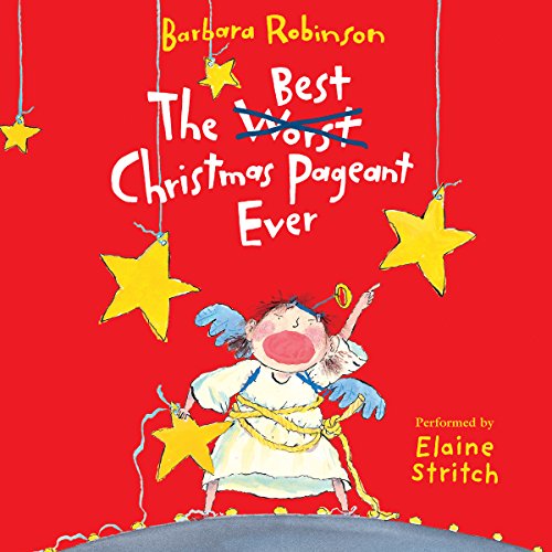 Barbara Robinson - The Best Christmas Pageant Ever Audiobook