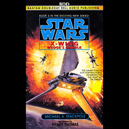 Star Wars - Wedge'S Gamble Audiobook