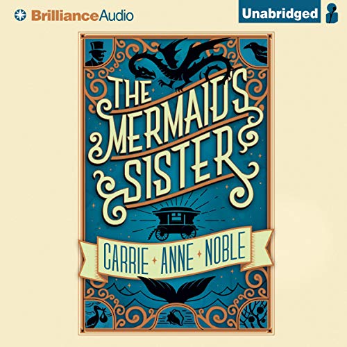 Carrie Anne Noble - The Mermaid'S Sister Audiobook