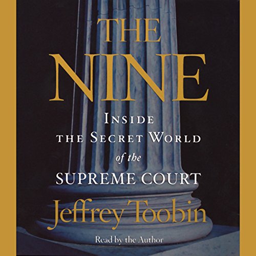 Jeffrey Toobin - The Nine Audiobook
