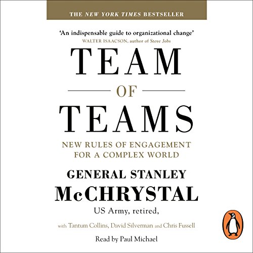 General Stanley Mcchrystal - Team of Teams Audiobook