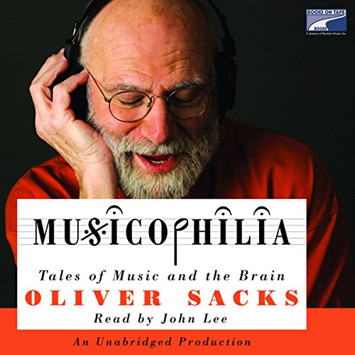 Oliver Sacks - Musicophilia Audiobook