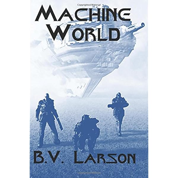 B. V. Larson - Machine World Audiobook