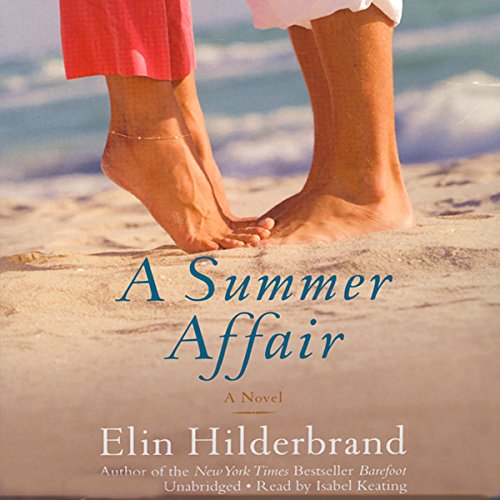 Elin Hilderbrand - A Summer Affair Audiobook