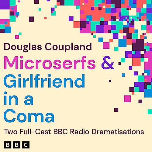 Douglas Coupland - Microserfs Audiobook