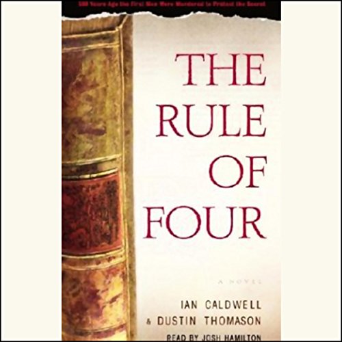 Ian Caldwell - The Rule of Four Audiobook