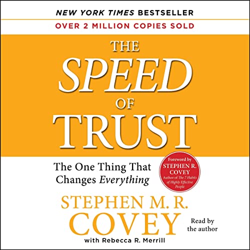 Stephen M.R. Covey - The Speed of Trust Audiobook