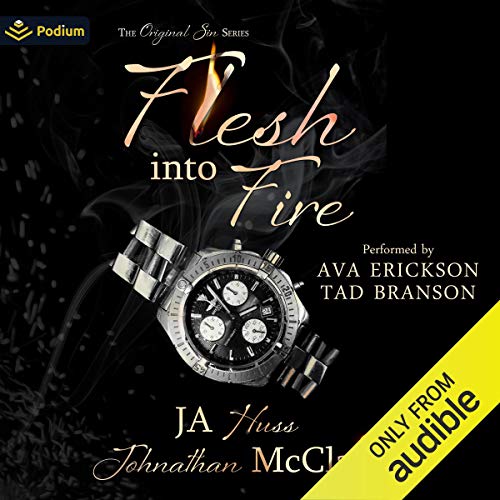 Ja Huss - Flesh Into Fire Audiobook