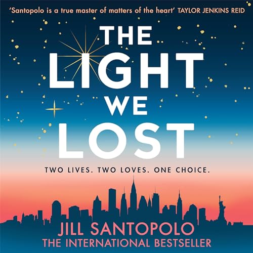 Jill Santopolo - The Light We Lost Audiobook