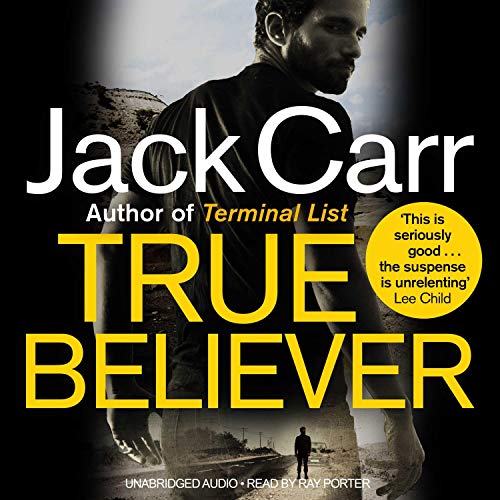 Jack Carr - True Believer Audiobook