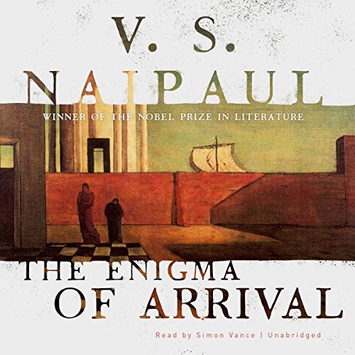 V. S. Naipaul - The Enigma of Arrival Audiobook