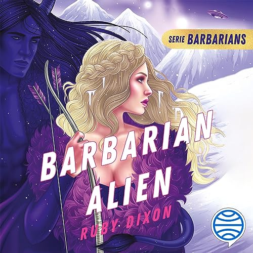 Ruby Dixon - Barbarian Alien Audiobook