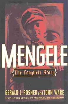 Gerald L. Posner - Mengele: The Complete Story Audiobook
