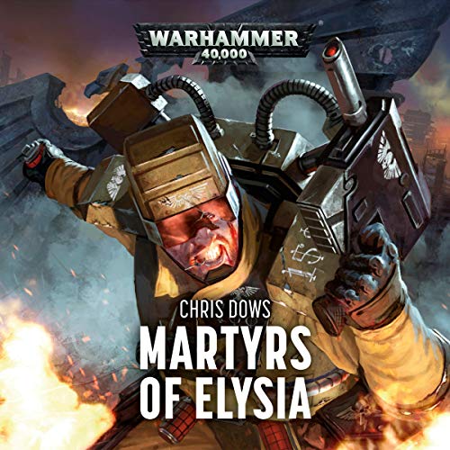 Warhammer 40K - Renegades of Elysia Audiobook