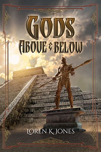 Loren K. Jones - Gods Above And Below Audiobook