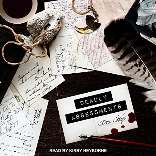Drew Hayes - Deadly Assessments Audiobook