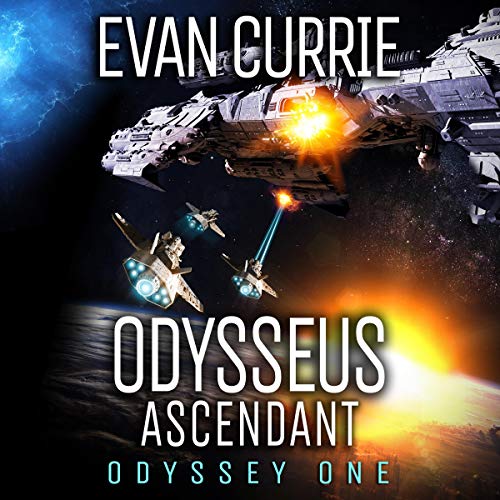 Evan Currie - Odysseus Ascendant Audiobook