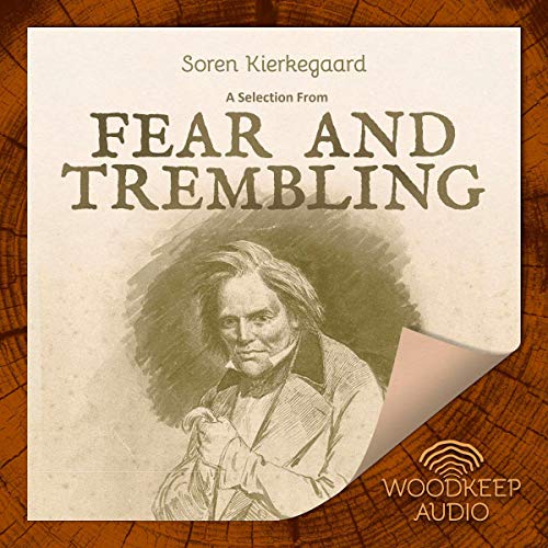 Soren Kierkegaard - Fear And Trembling Audiobook