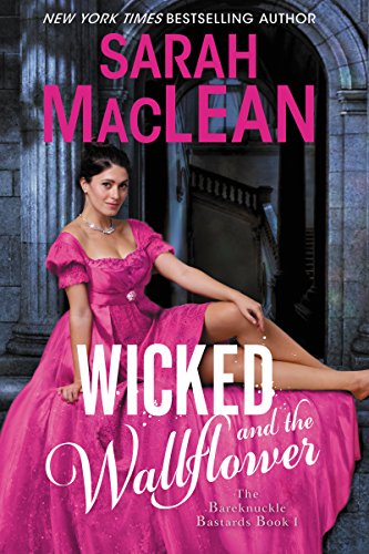 Sarah Maclean - Wicked And the Wallflower Audiobook