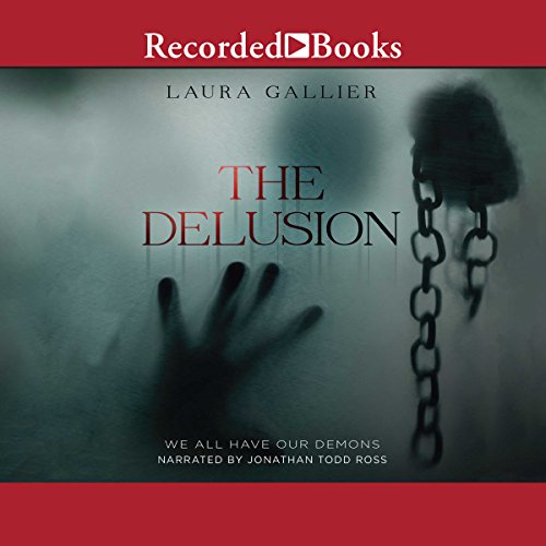 Laura Gallier - The Delusion Audiobook