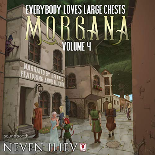 Morgana: Everybody Loves Large Chests (Vol.4) Audiobook