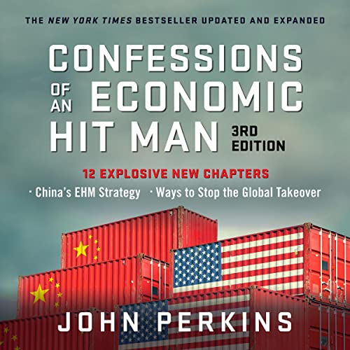 John Perkins - Confessions of an Economic Hit Man Audiobook