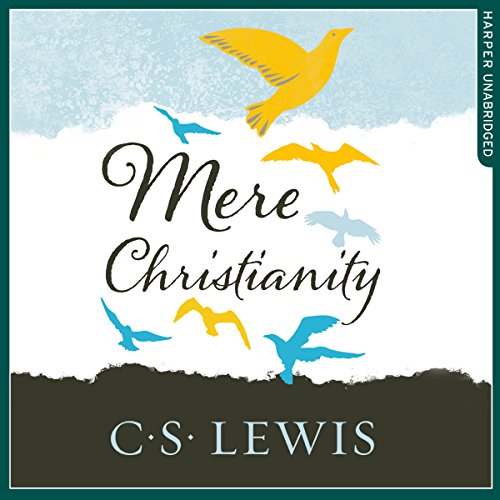 C. S. Lewis - Mere Christianity Audiobook