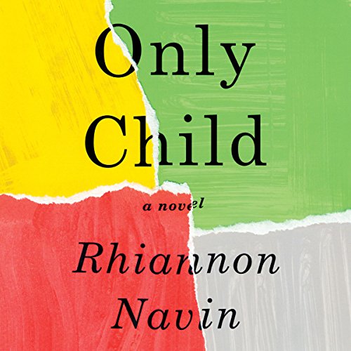 Rhiannon Navin - Only Child Audiobook