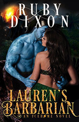 Ruby Dixon - Lauren'S Barbarian Audiobook