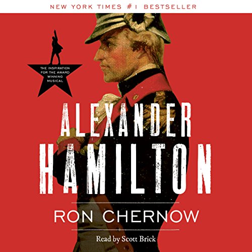 Ron Chernow - Alexander Hamilton Audiobook