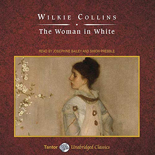 Wilkie Collins - The Woman in White Audiobook