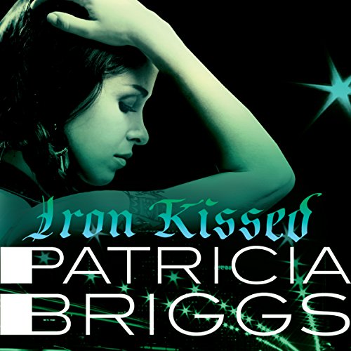 Patricia Briggs - Iron Kissed Audiobook