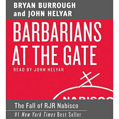 Bryan Burrough - Barbarians at the Gate Audiobook