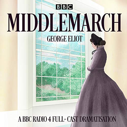 George Eliot - Middlemarch Audiobook