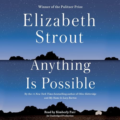 Elizabeth Strout - Anything Is Possible Audiobook