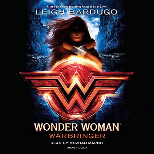 Leigh Bardugo - Wonder Woman: Warbringer Audiobook