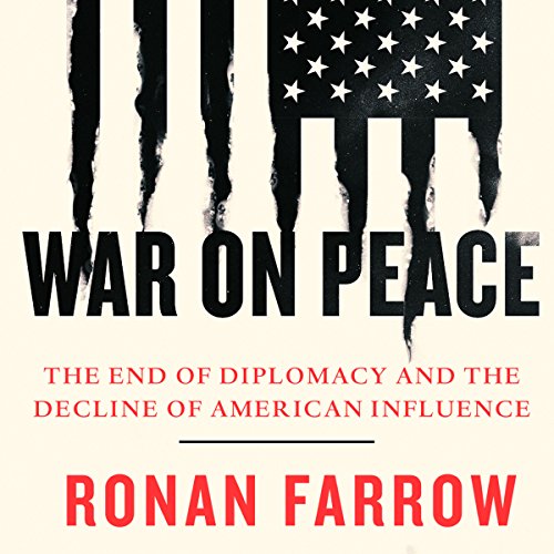 Ronan Farrow - War on Peace Audiobook