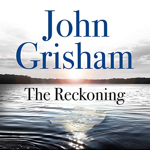 John Grisham - The Reckoning Audiobook